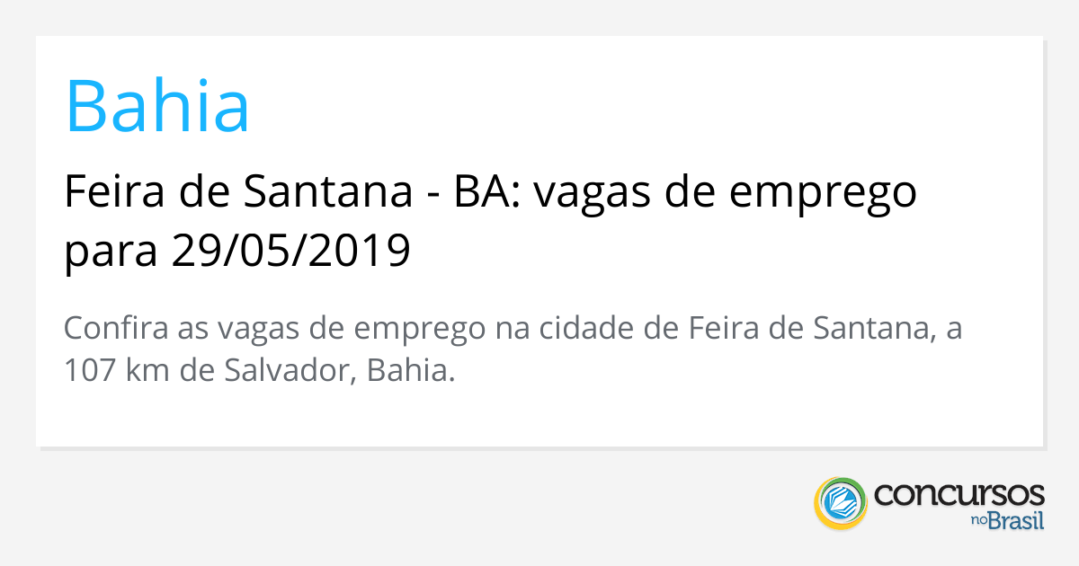 Feira de Santana - BA: vagas de emprego para 29/05/2019