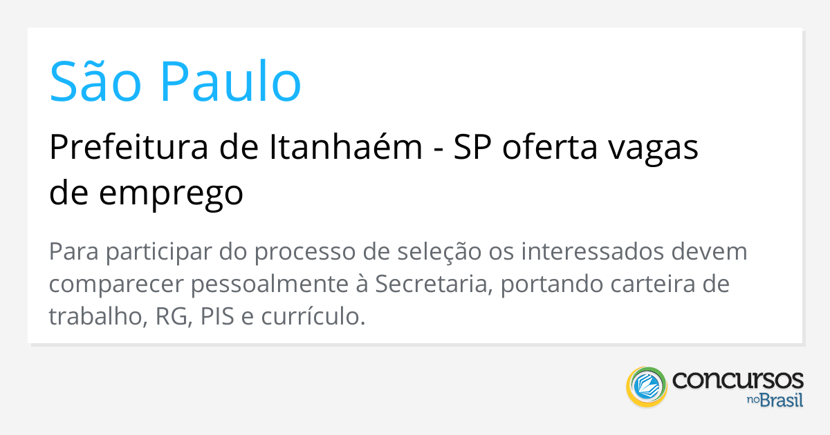 Prefeitura de Itanhaém - SP oferta vagas de emprego